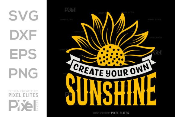 Create Your Own Sunshine SVG for Graphics and T-Shirt Designs